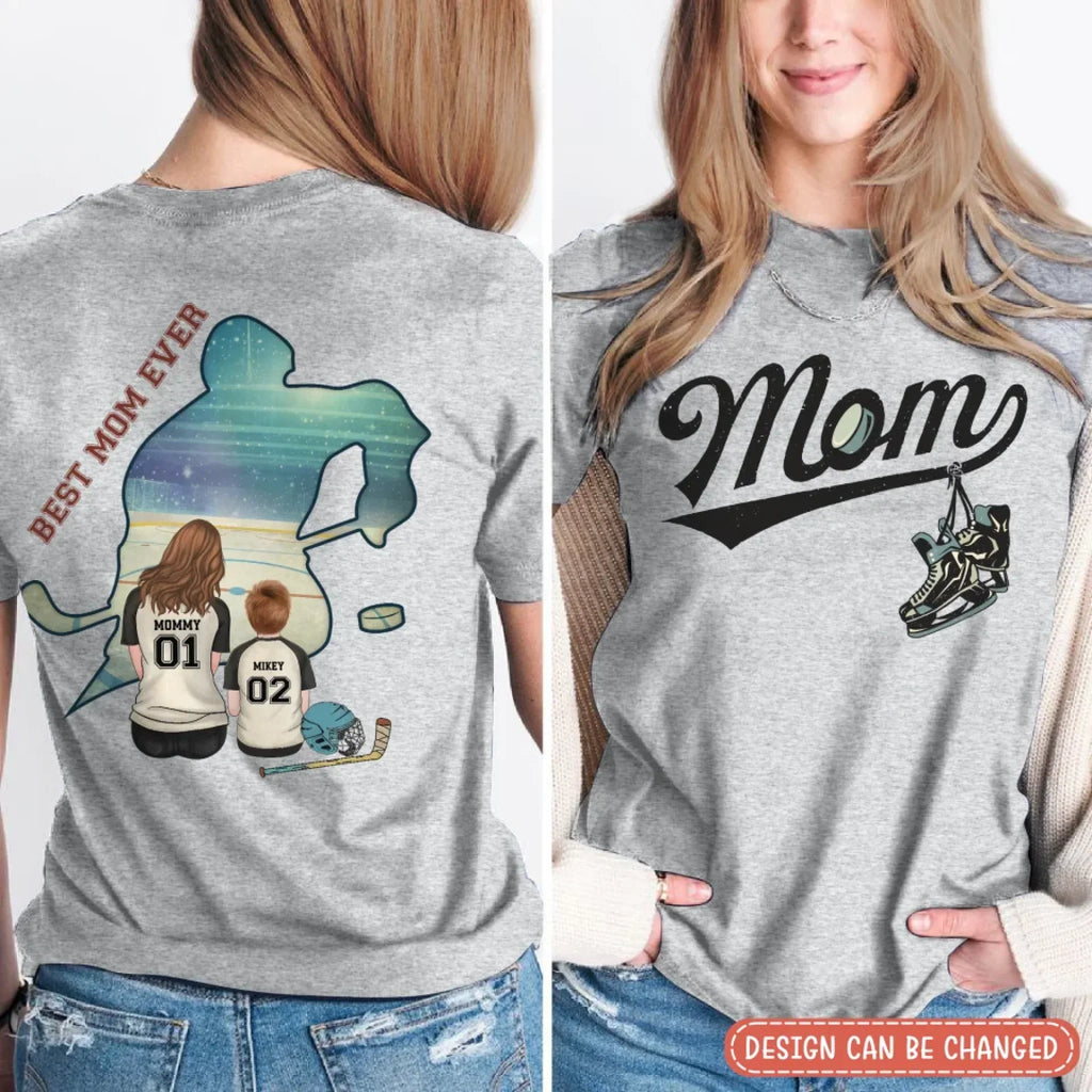 Personalized Ice Hockey Mom T-shirt/ Hoodie/ Sweater - Mother's Day Gifts Idea - Best Mom Ever