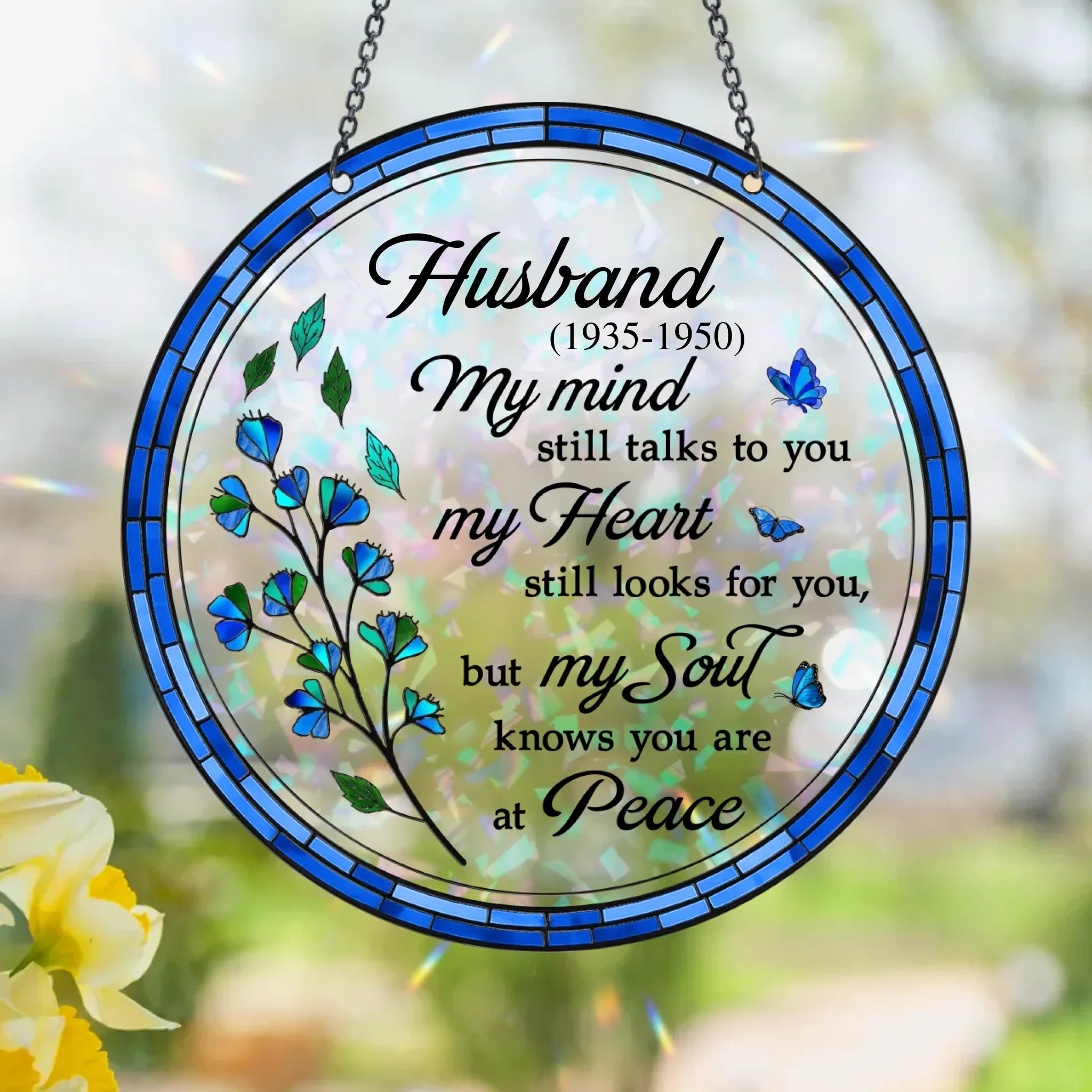 Personalized Memorial Suncatcher - Memorial Gift Idea For Family Members - My Soul Knows You Are At Peace