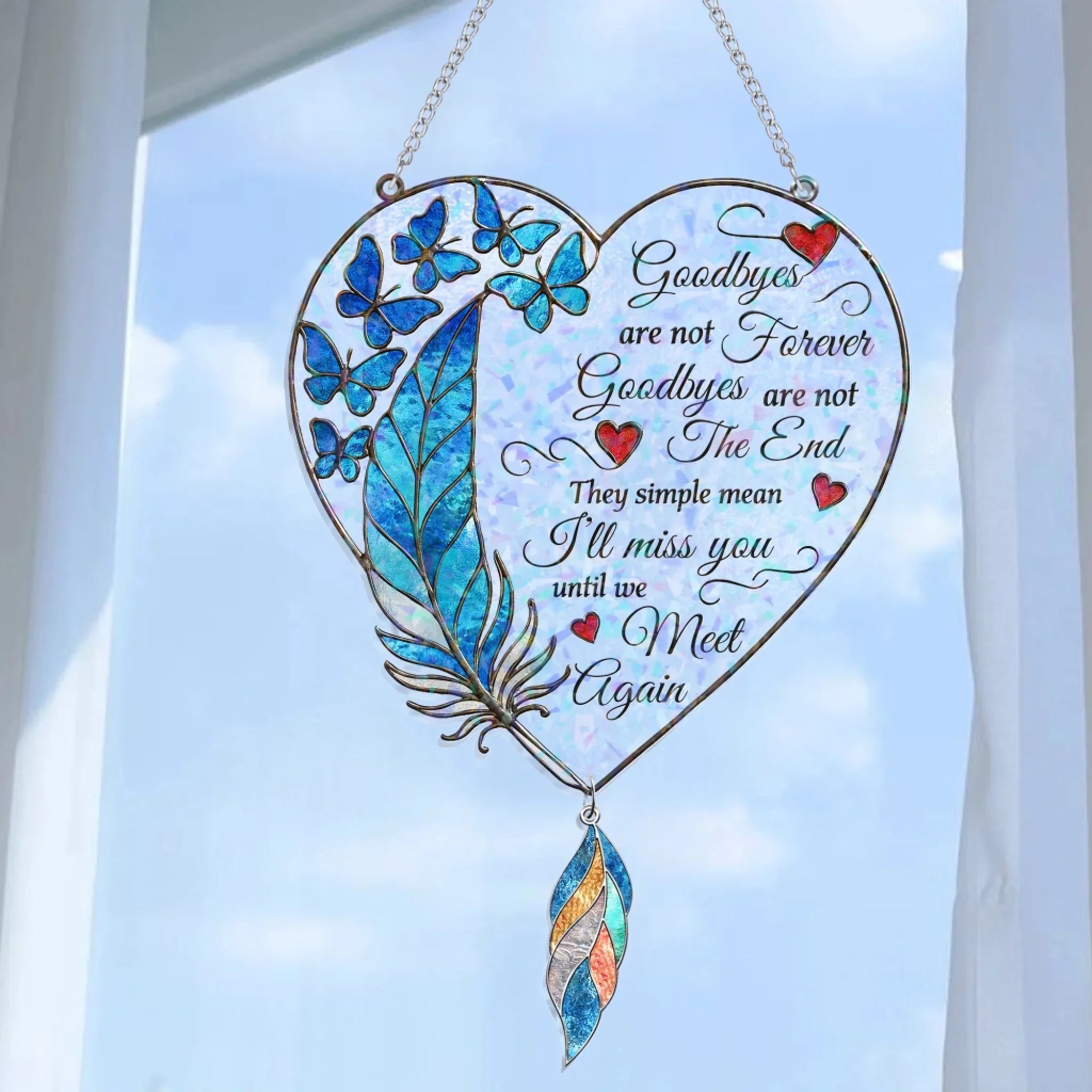 Memorial Suncatcher - I'll Miss You Until We Meet Again - Memorial Gift For Family Member
