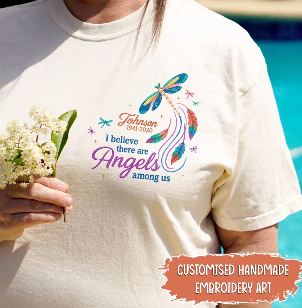 Personalized Memorial Embroidered T-Shirt/Sweater/Hoodie - Memorial Gift Idea - I Believe There Are Angels Among Us