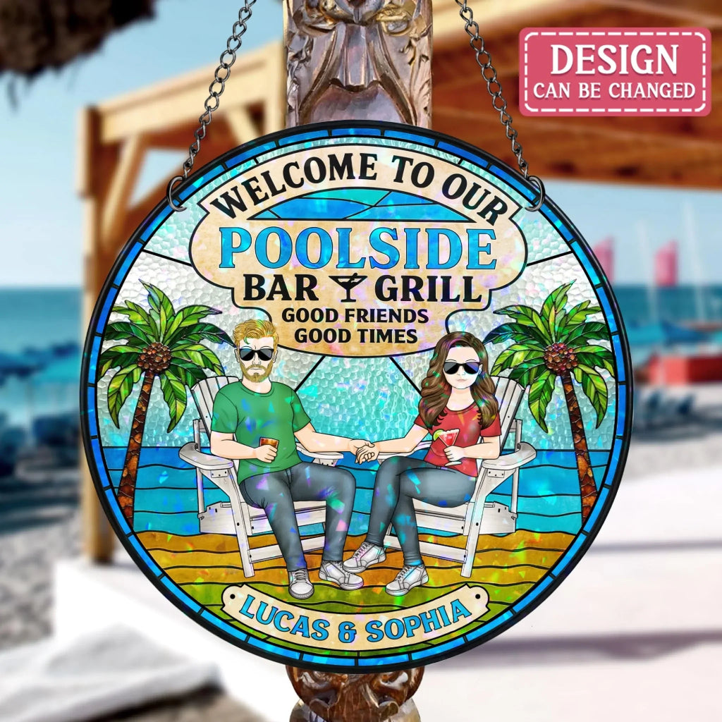 Personalized Welcome To Our Poolside Acrylic Suncatcher - Summer Gift Idea For Couple