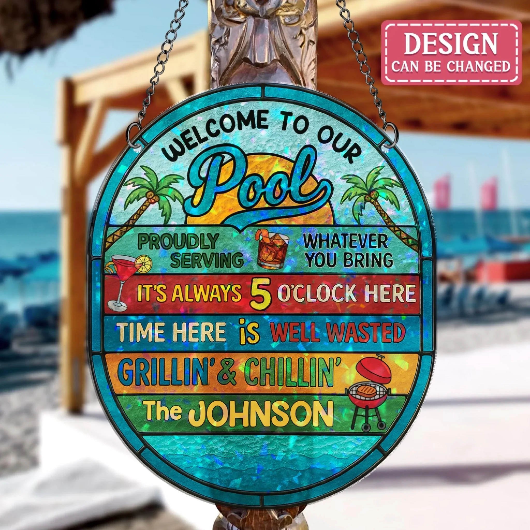 Personalized Welcome To  Our Pool Acrylic Suncatcher - Summer Gift Idea For Family - It's Always 5 O'clock Hear