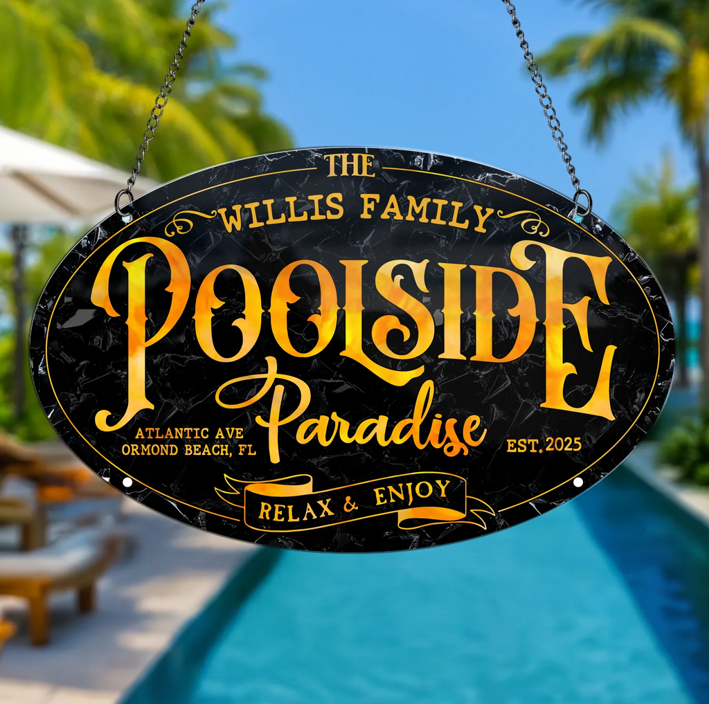 Personalized Family Poolside Paradise Acrylic Suncatcher - Summer Gift Idea - Relax & Enjoy