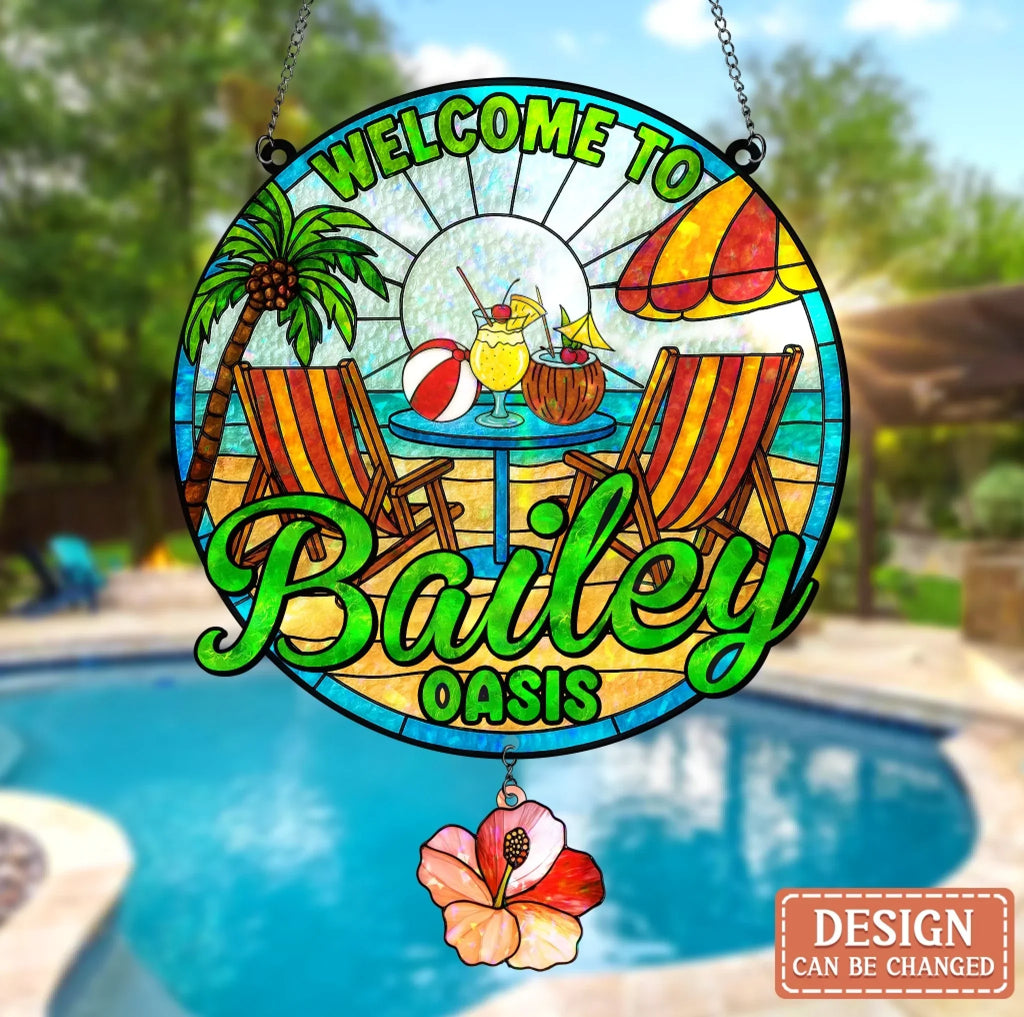 Personalized Poolside Acrylic Suncatcher - Summer Gift Idea - Welcome To Oasis