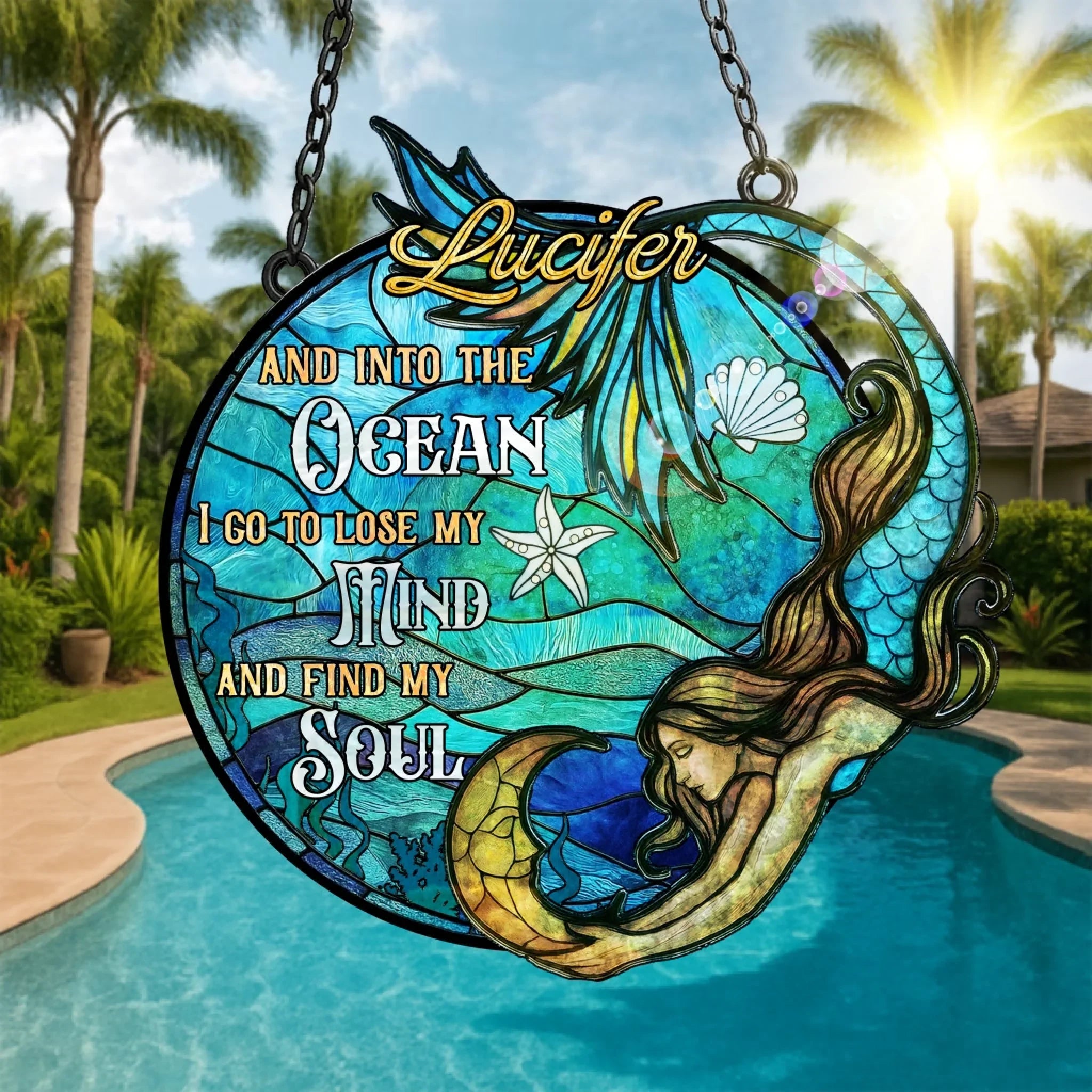 Custom Name Mermaid Acrylic Suncatcher - Mermaid/ Summer Gift Idea For Friend - And Into The Ocean I Go To Lose My Mind And Find My Soul
