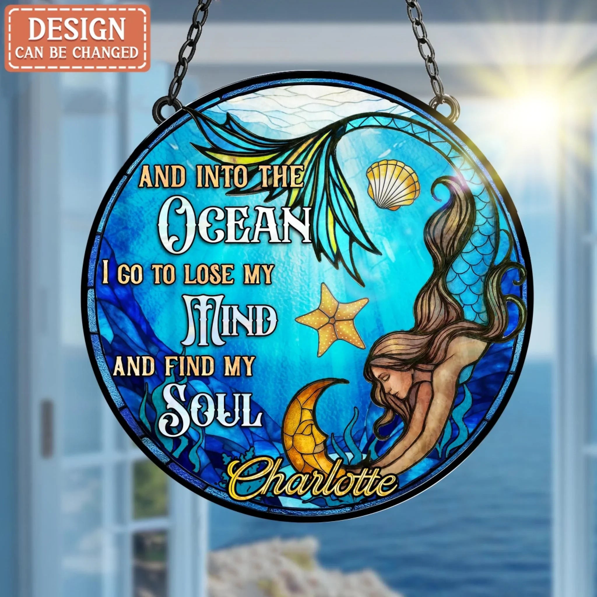Custom Name Mermaid Acrylic Suncatcher - Mermaid/ Summer Gift Idea For Friend - Into The Ocean I Go To Lose My Mind And Find My Soul