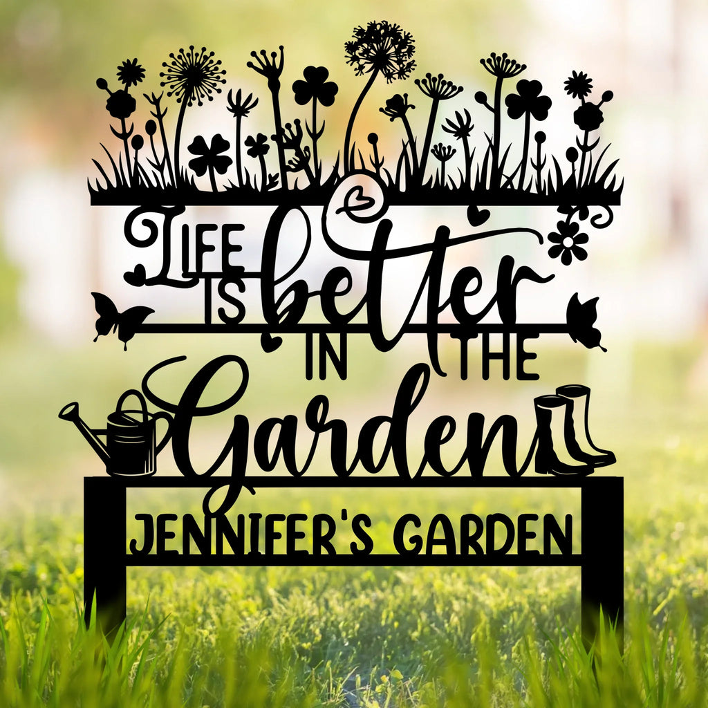 Personalized Garden Black Metal Sign - Gift Idea For Garden Lover - Life Is Better In The Garden