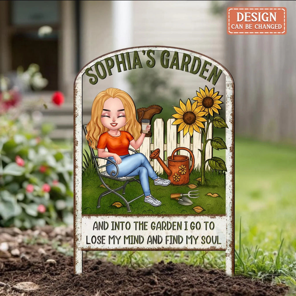 Personalized Garden Metal Sign - Gift Idea For Garden Lover - And Into The Garden I Go To Lose My Mind And Find My Soul