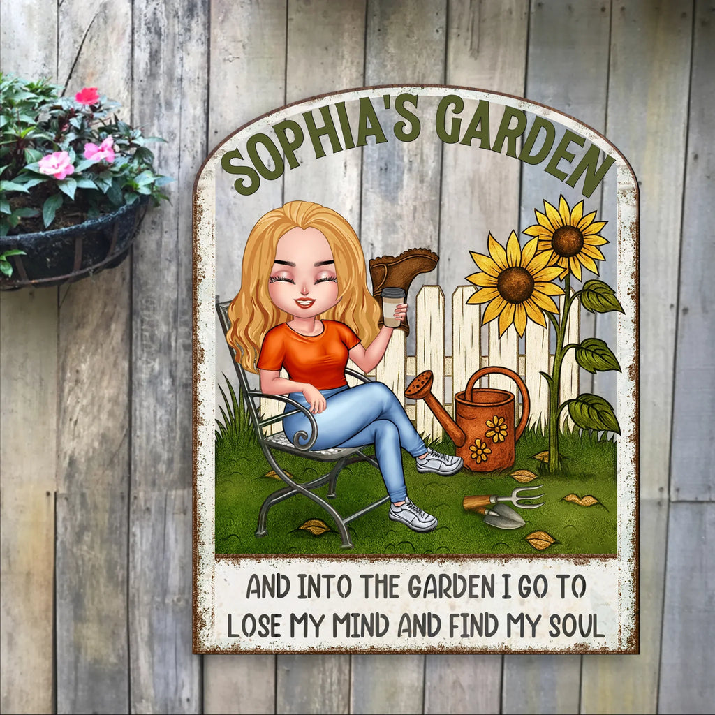 Personalized Garden Metal Sign - Gift Idea For Garden Lovers - And Into The Garden I Go To Lose My Mind And Find My Soul