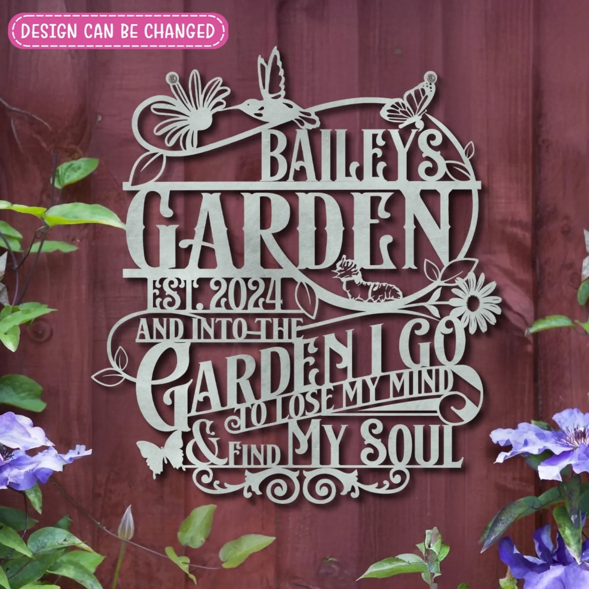 Personalized Garden Metal Sign - Gift Idea For Garden Lovers - And Into The Garden I Go To Lose My Mind And Find My Soul