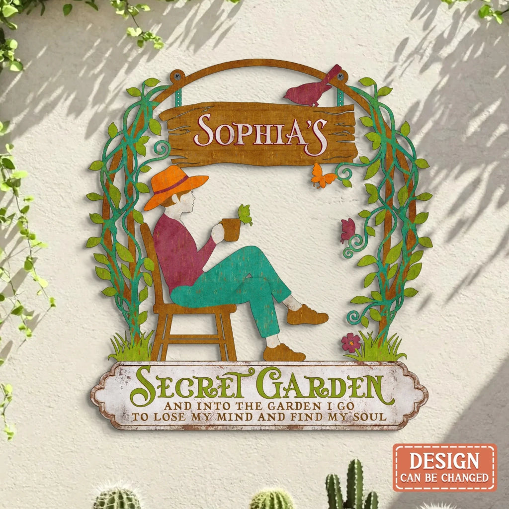Personalized Secret Garden Metal Sign - Gift Idea For Garden Lovers - And Into The Garden I Go To Lose My Mind And Find My Soul