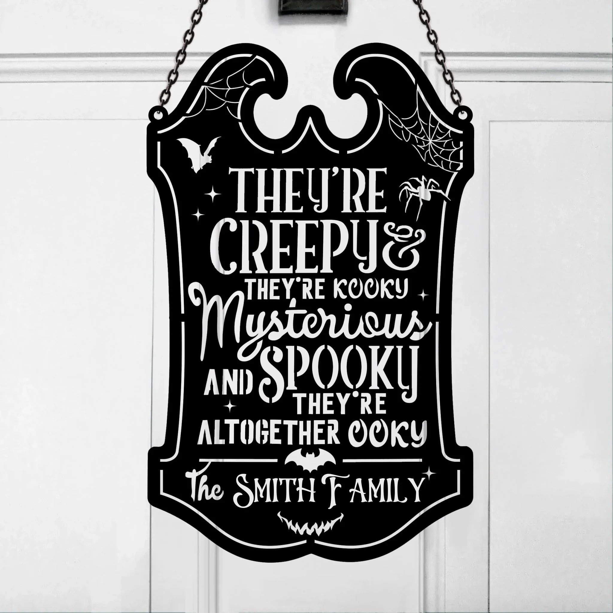 Personalized Spooky Family Metal Sign - Gift Idea For Family - They're Creepy They're Kooky Mysterious And Spooky They're Altogether Ooky