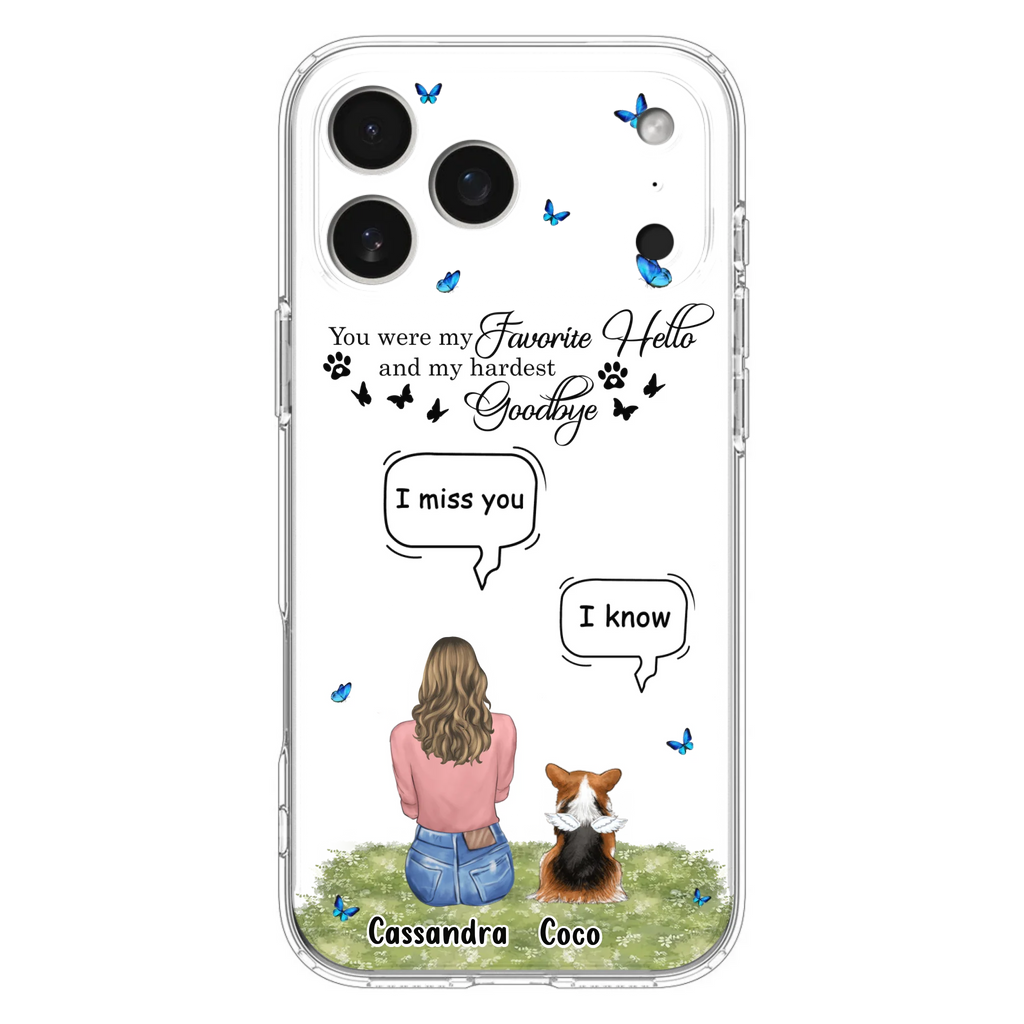 Personalized Pet Phone Case - Upto 4 Pets - Mother's Day Gift Idea For Couple/Dog/Cat Lover - You Were My Favorite Hello - Case For iPhone/Samsung