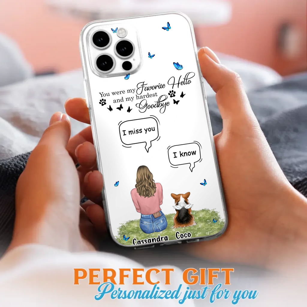 Personalized Pet Phone Case - Upto 4 Pets - Mother's Day Gift Idea For Couple/Dog/Cat Lover - You Were My Favorite Hello - Case For iPhone/Samsung