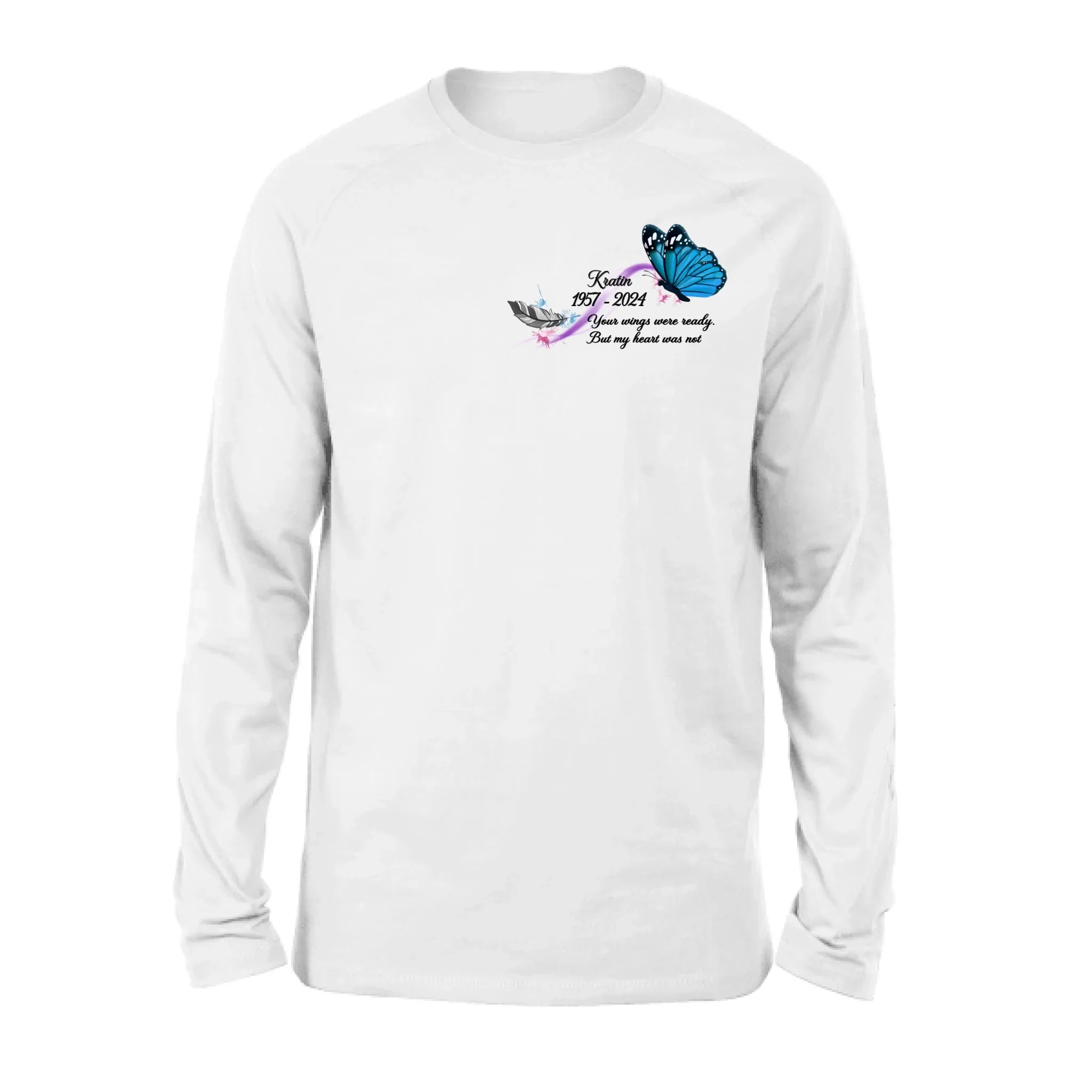 Personalized Memorial Butterfly Shirt/Hoodie - Gift Idea For Loss Of Family Member - Your Wings Were Ready But My Heart Was Not