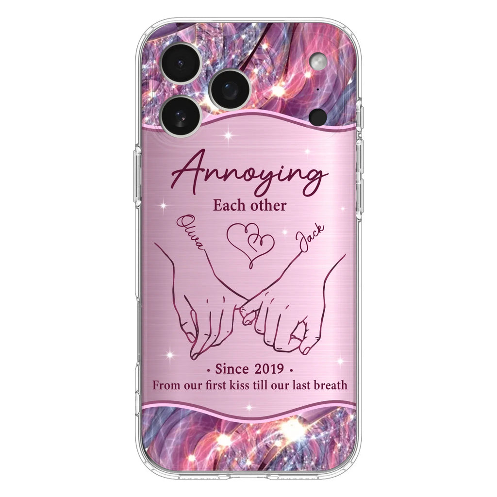 Custom Personalized Couple Phone Case For iPhone/ Samsung - Gift Idea For Couple - Annoying Each Other