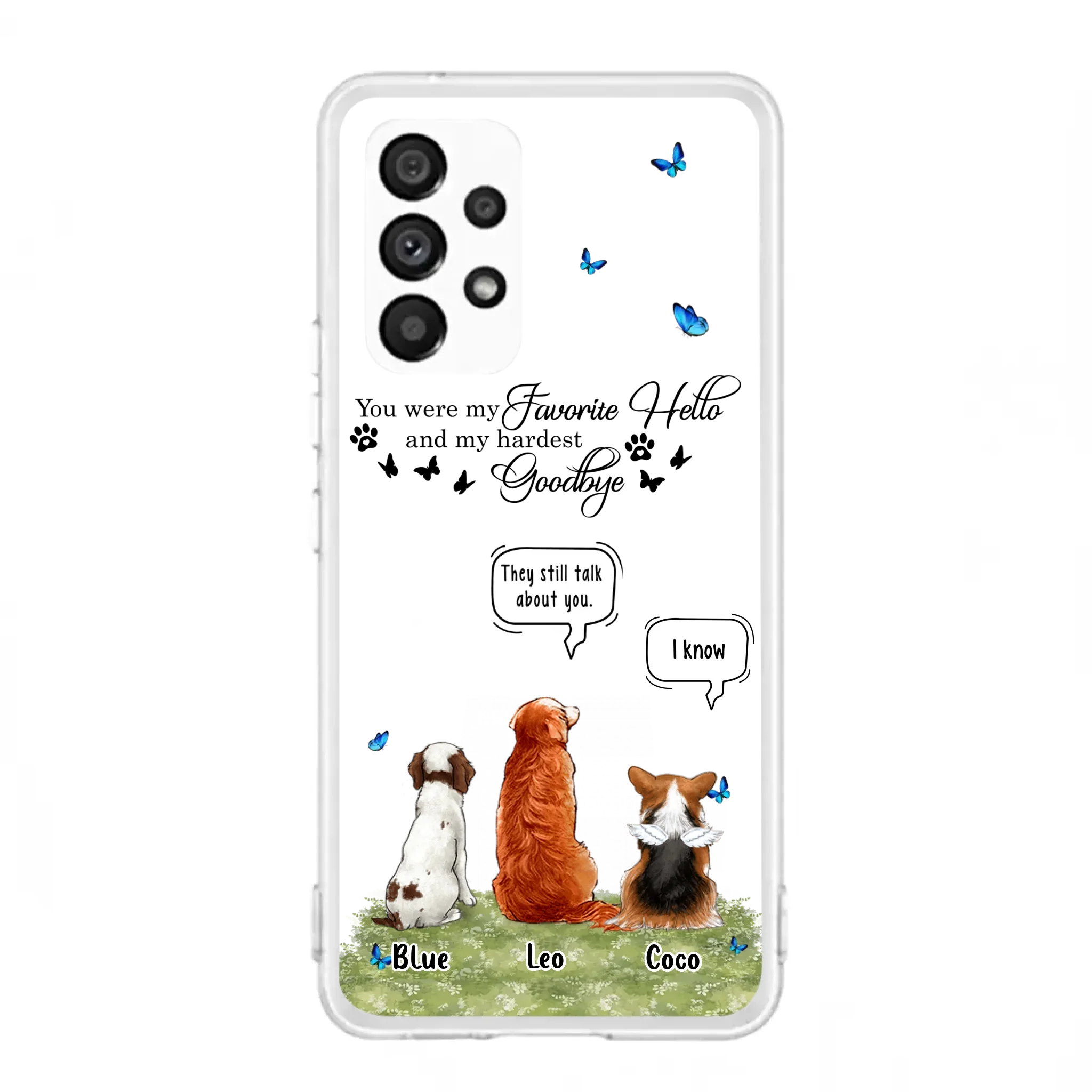 Custom Personalized Pet Phone Case - Memorial Gift Idea For Dog/ Cat Lover - You Were My Favorite Hello - Case For iPhone/Samsung