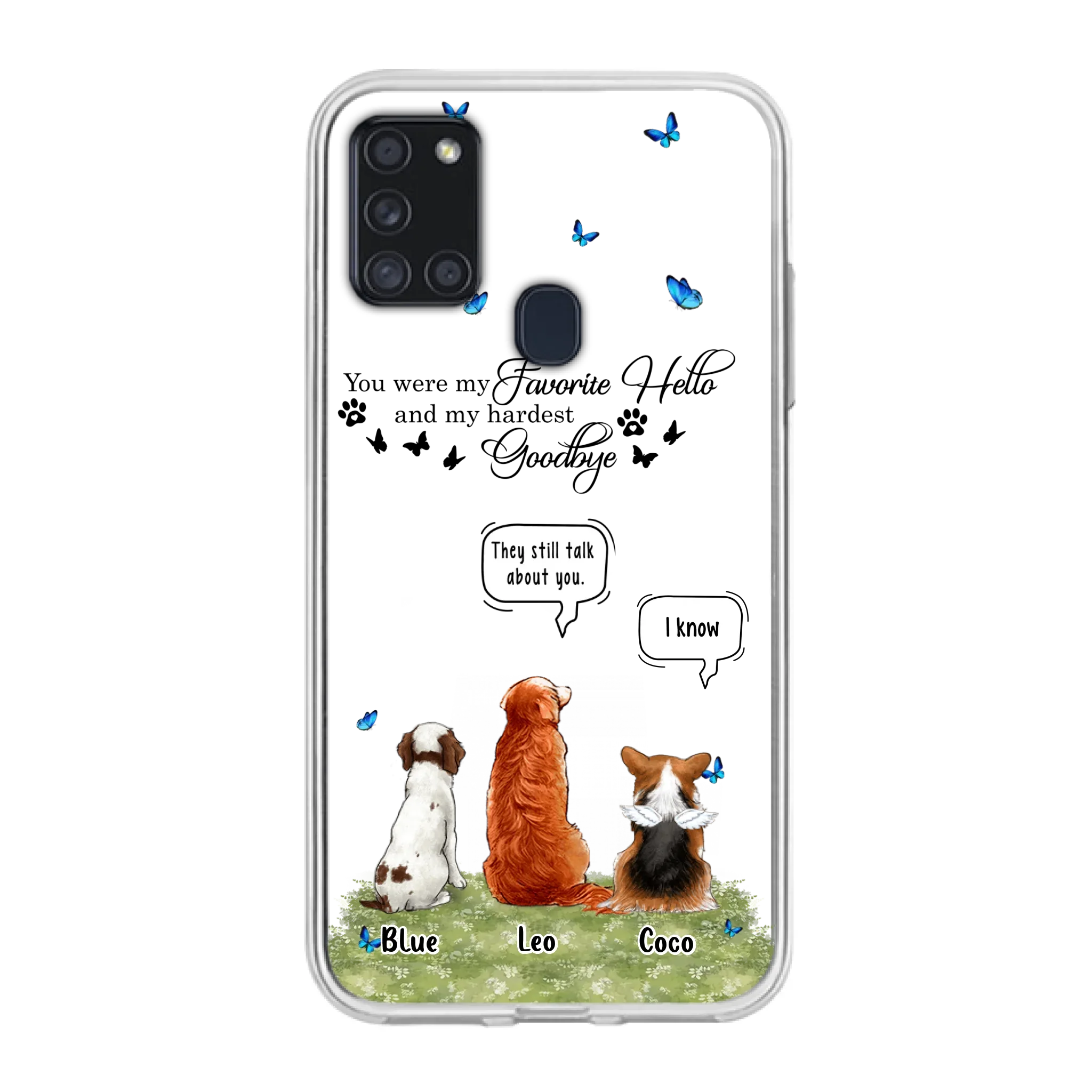 Custom Personalized Pet Phone Case - Memorial Gift Idea For Dog/ Cat Lover - You Were My Favorite Hello - Case For iPhone/Samsung