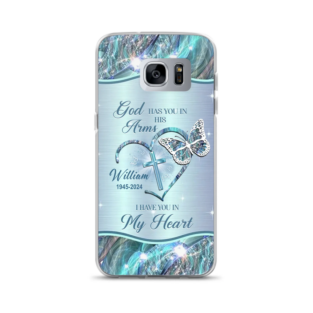 Custom Personalized Memorial Phone Case - Memorial Gift For Family Member - God Has You In His Arms I Have You In My Heart - Case For iPhone/ Samsung