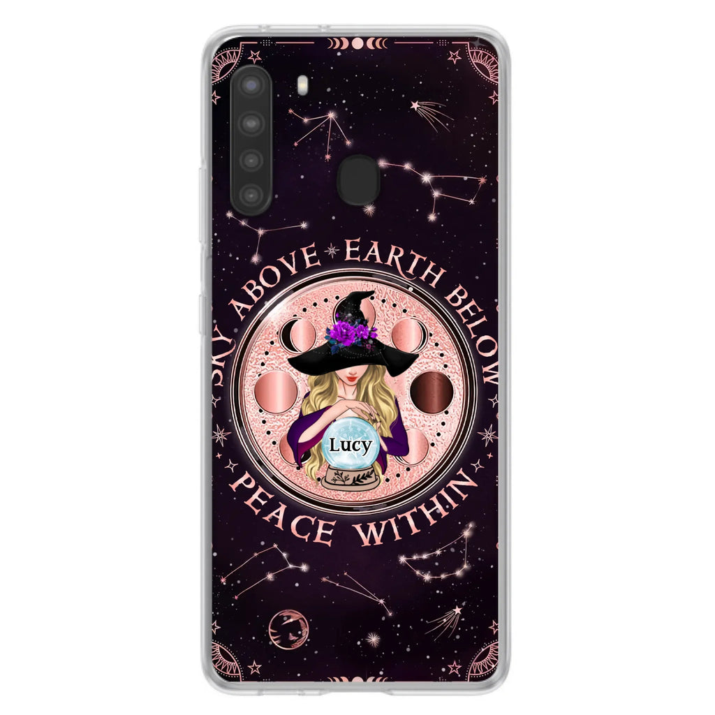 Custom Personalized Witch Phone Case - Gift Idea For Witch Lover - Sky Above Earth Below Peace Within - Case for iPhone/ Samsung