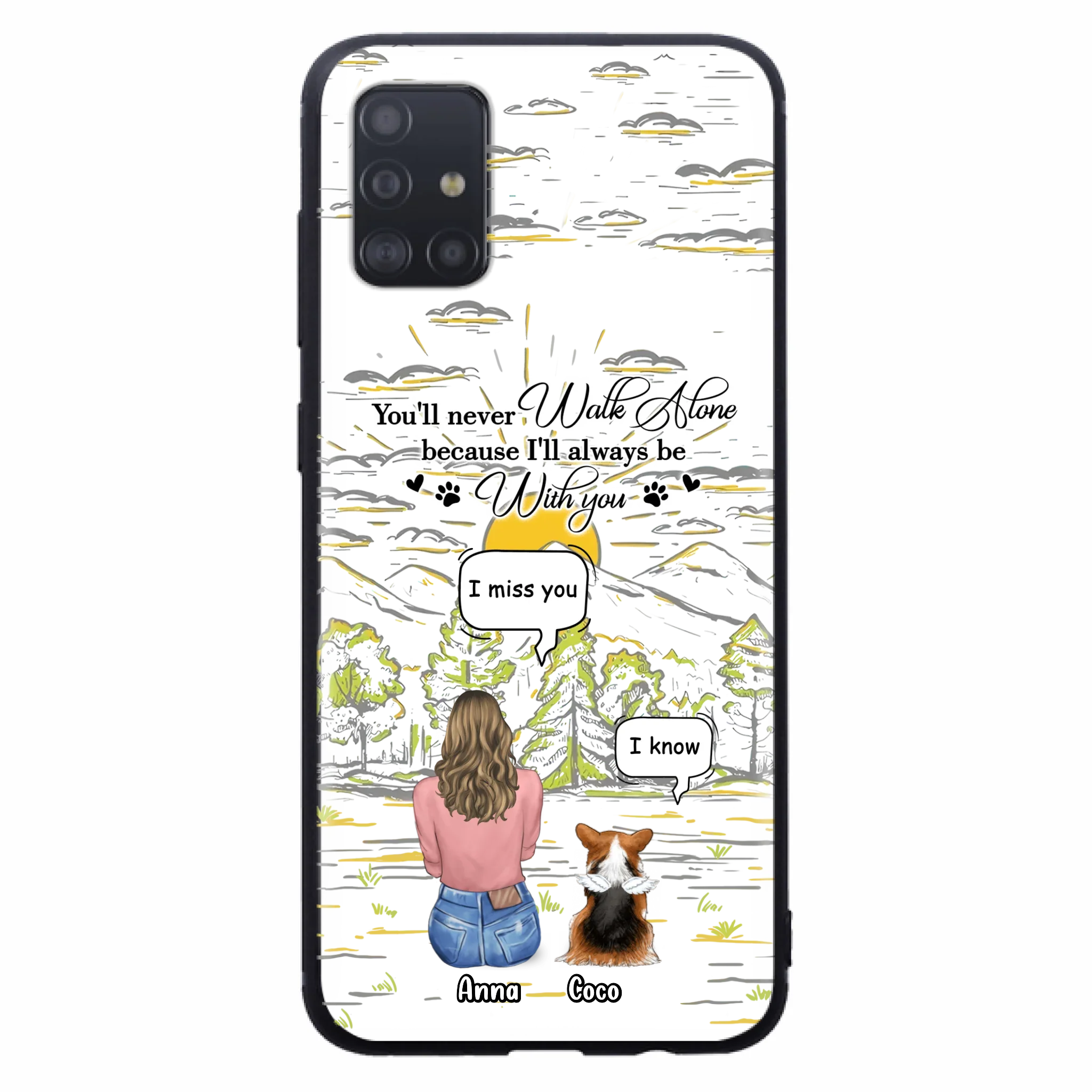 Custom Personalized Memorial iPhone/ Samsung Cases - Gift Idea For Pet Owner with up to 4 Pets - You'll Never Walk Alone Because I'll Always Be With You
