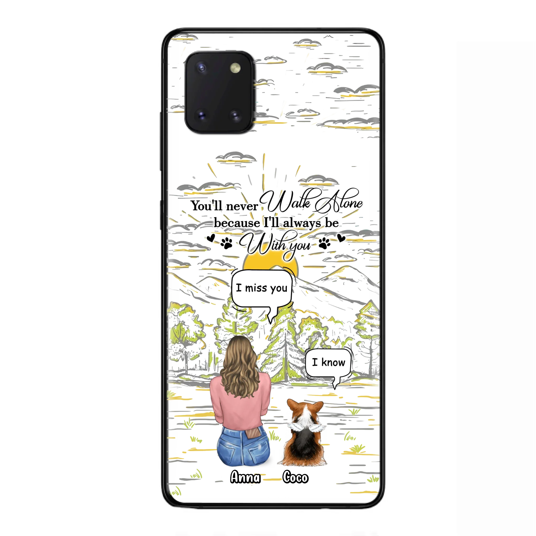 Custom Personalized Memorial iPhone/ Samsung Cases - Gift Idea For Pet Owner with up to 4 Pets - You'll Never Walk Alone Because I'll Always Be With You