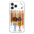 Custom Personalized Best Friends Phone Case - Upto 5 Girls - Gift Idea For Sisters/ Besties - Case For iPhone/Samsung
