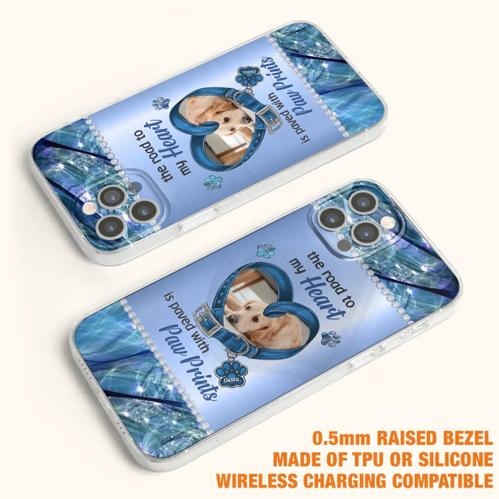 Custom Personalized Memorial Dog Collar Phone Case - Upload Photo - Memorial Gift Idea For Dog Owner - The Road To My Heart Is Paved With Paw Prints - Case for iPhone/ Samsung