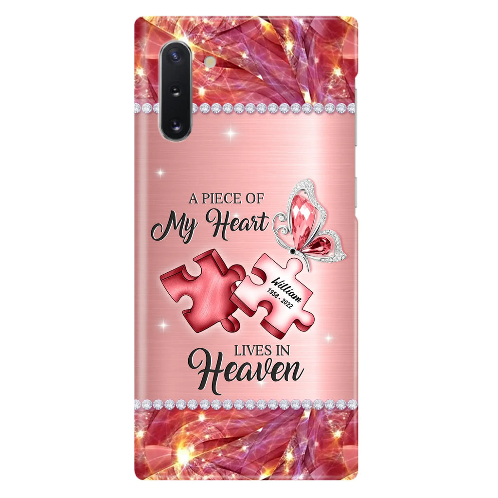 Custom Personalized Memorial Phone Case - Memorial Gift Idea for Father's Day -  A Piece Of My Heart Lives In Heaven - Case for iPhone/Samsung