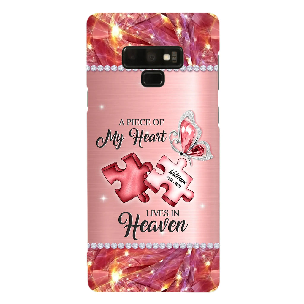 Custom Personalized Memorial Phone Case - Memorial Gift Idea for Father's Day -  A Piece Of My Heart Lives In Heaven - Case for iPhone/Samsung