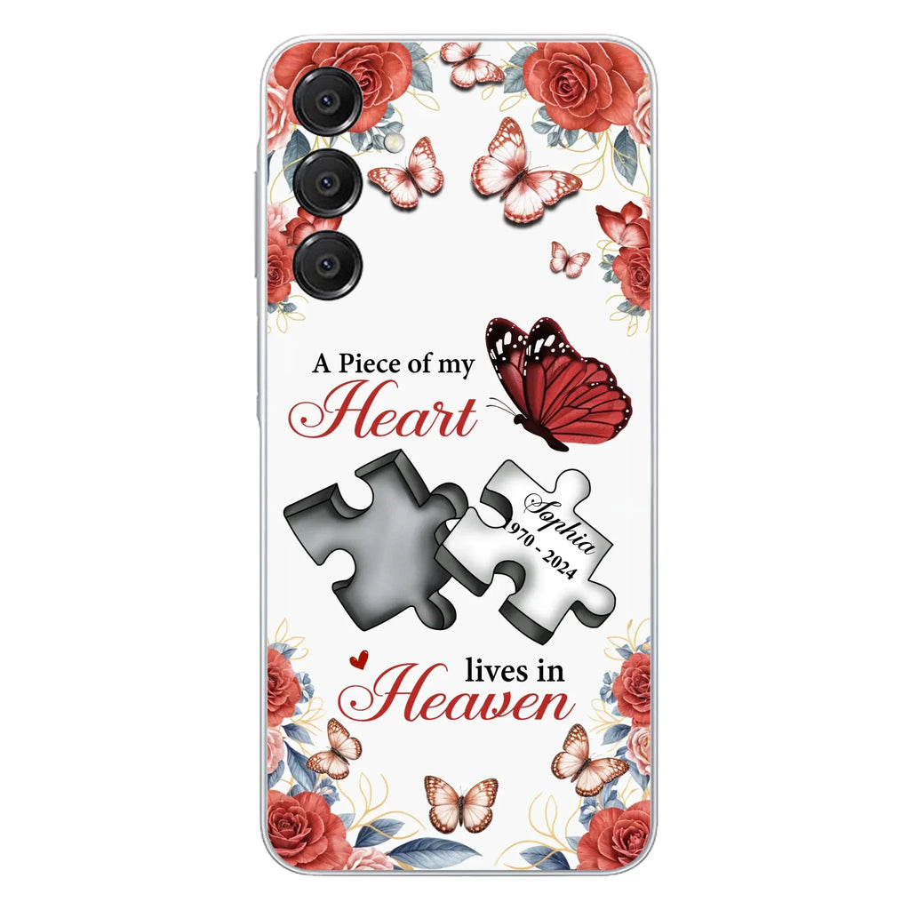 Custom Personalized Memorial Phone Case - Memorial Gift Idea - A Piece Of My Heart Lives In Heaven - Case for iPhone/Samsung
