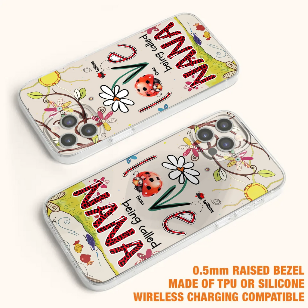 Custom Personalized Grandma/ Mom Phone Case - Gift Idea For Grandma - Upto 7 Kids - Love Being Called Gigi - Cases For iPhone/ Samsung