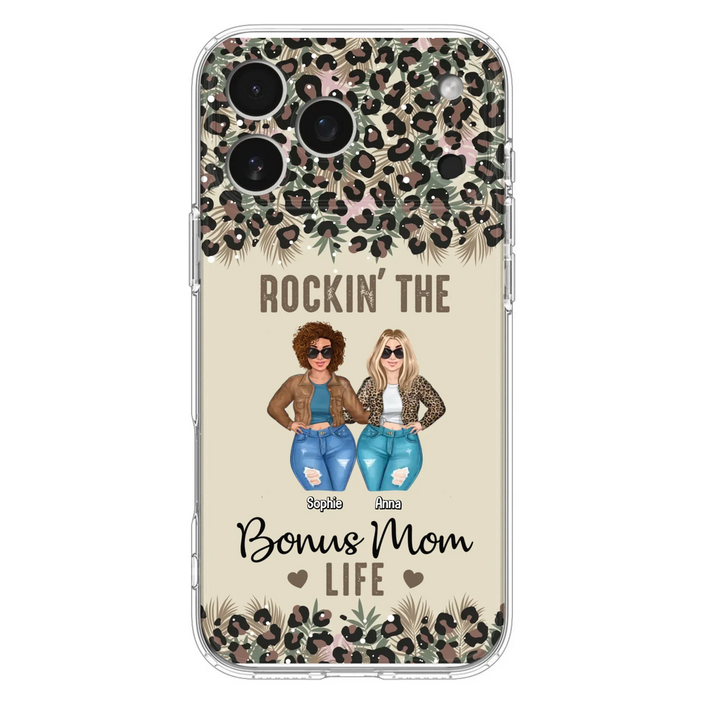 Custom Personalized Bonus Mom Phone Case - Gift Idea For Mother's Day - Rockin' The Bonus Mom Life - Case For iPhone & Samsung