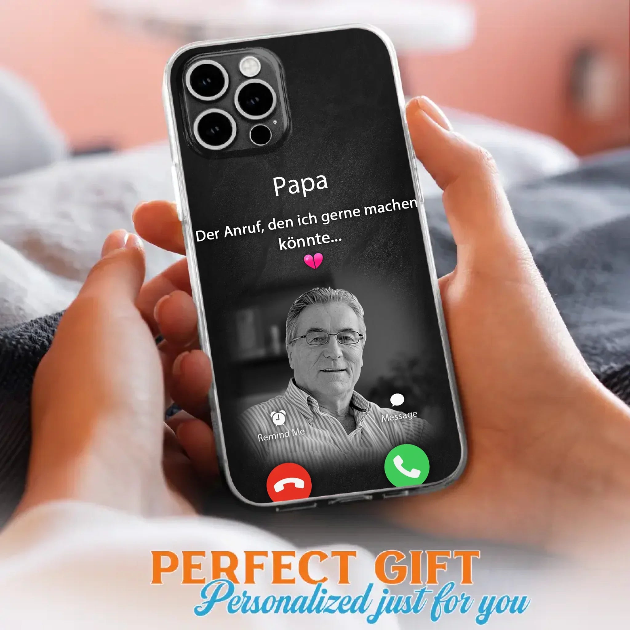 Personalisierte Handyhülle - Foto hochladen - Gedenkgeschenk für Mama/ Papa - Der Anruf, den ich gerne machen könnte - Handyhülle für iPhone/Samsung