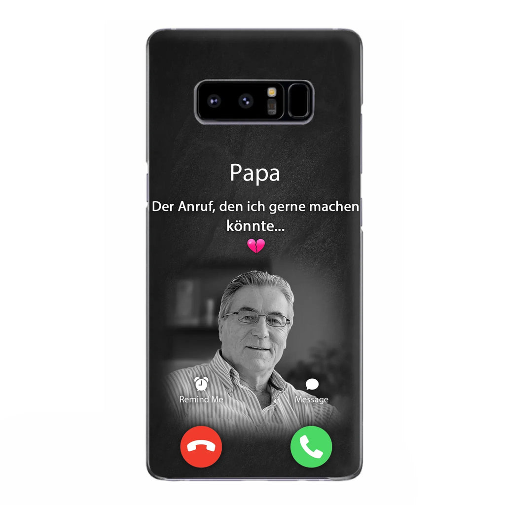 Personalisierte Handyhülle - Foto hochladen - Gedenkgeschenk für Mama/ Papa - Der Anruf, den ich gerne machen könnte - Handyhülle für iPhone/Samsung