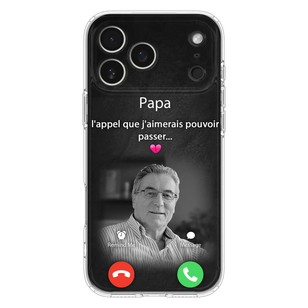 Coque de téléphone personnalisée pour papa commémoratif - Télécharger une photo - L'appel que j'aimerais pouvoir passer- Coque de téléphone pour iPhone/ Samsung