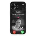 Custom Personalized Memorial Mom Phone Case - Upload Photo - Memorial Gift Idea For Mom/ Dad - The Call I Wish I Could Make - Case For iPhone And Samsung