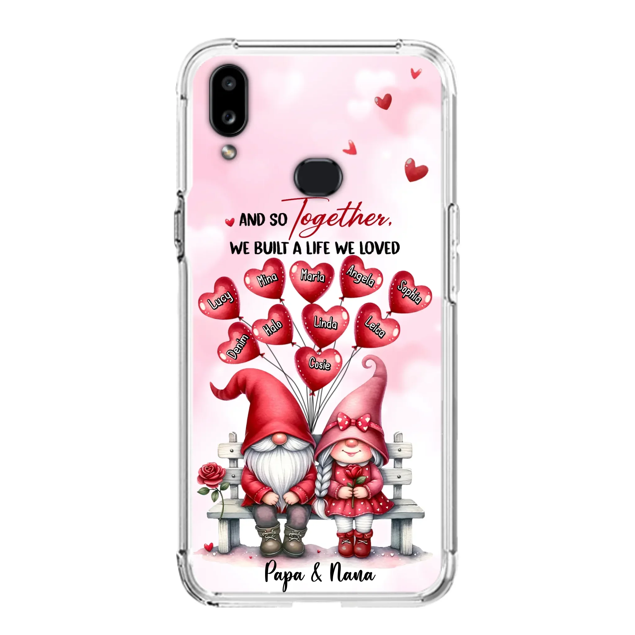 Custom Personalized Grandma Phone Case - Gift Idea For Grandma/Grandpa - Up to 10 Kids - And So Together We Built A Life We Loved - Case For iPhone, Samsung