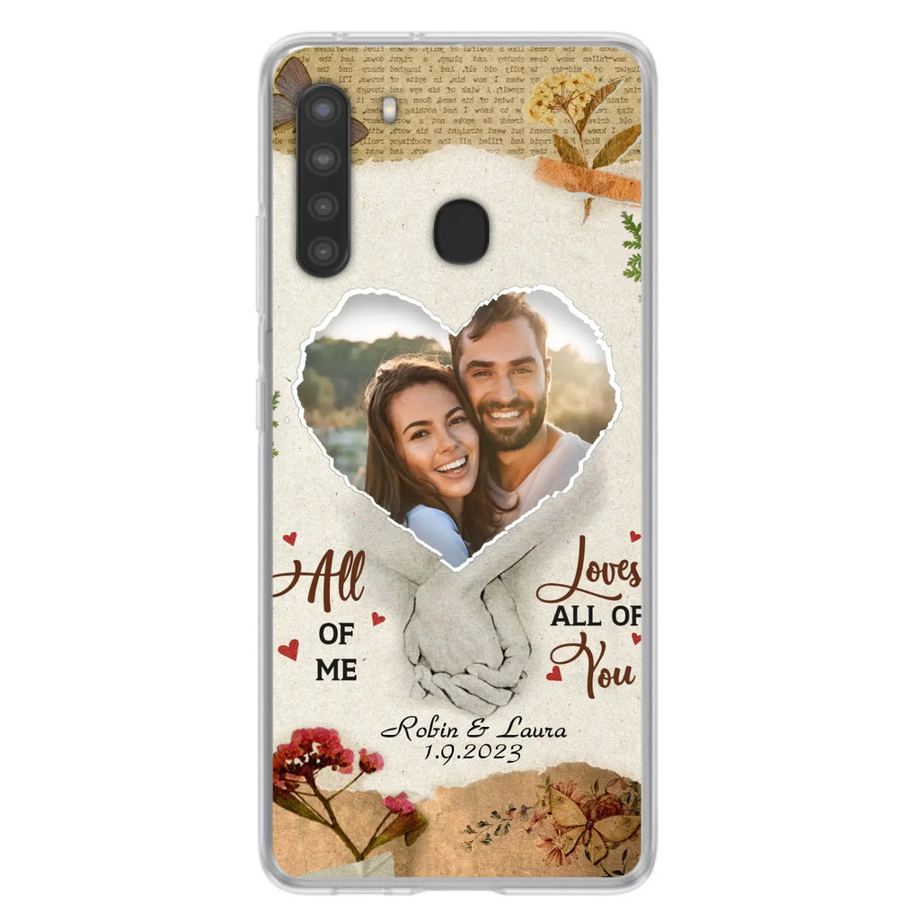 Custom Personalized Couple Phone Case - Gift Idea For Couple/Valentines Day - Upload Photo - All Of Me Loves All Of You - Case For iPhone/Samsung
