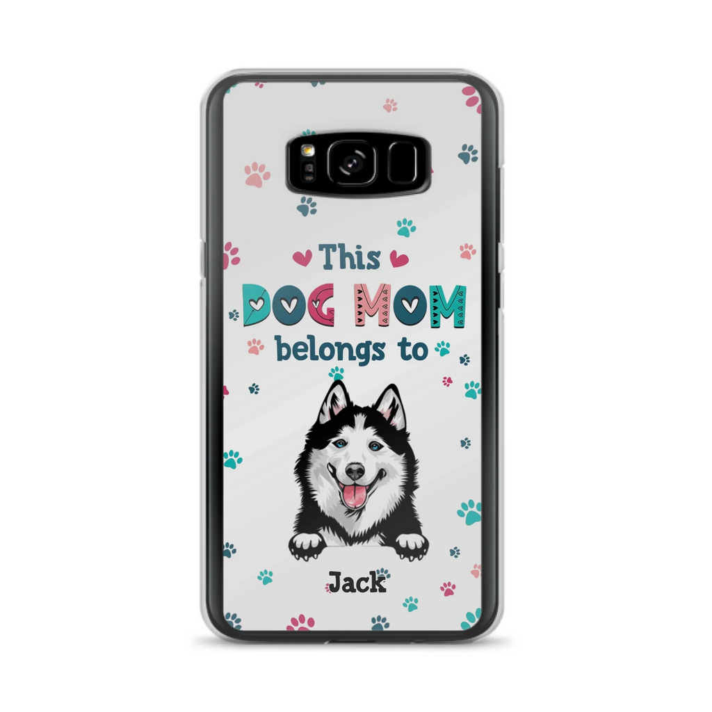 Custom Personalized Dog Phone Case For iPhone And Samsung - Gift Idea For Dog Lover - Up to 6 Dogs - This Dog Mom Belongs To