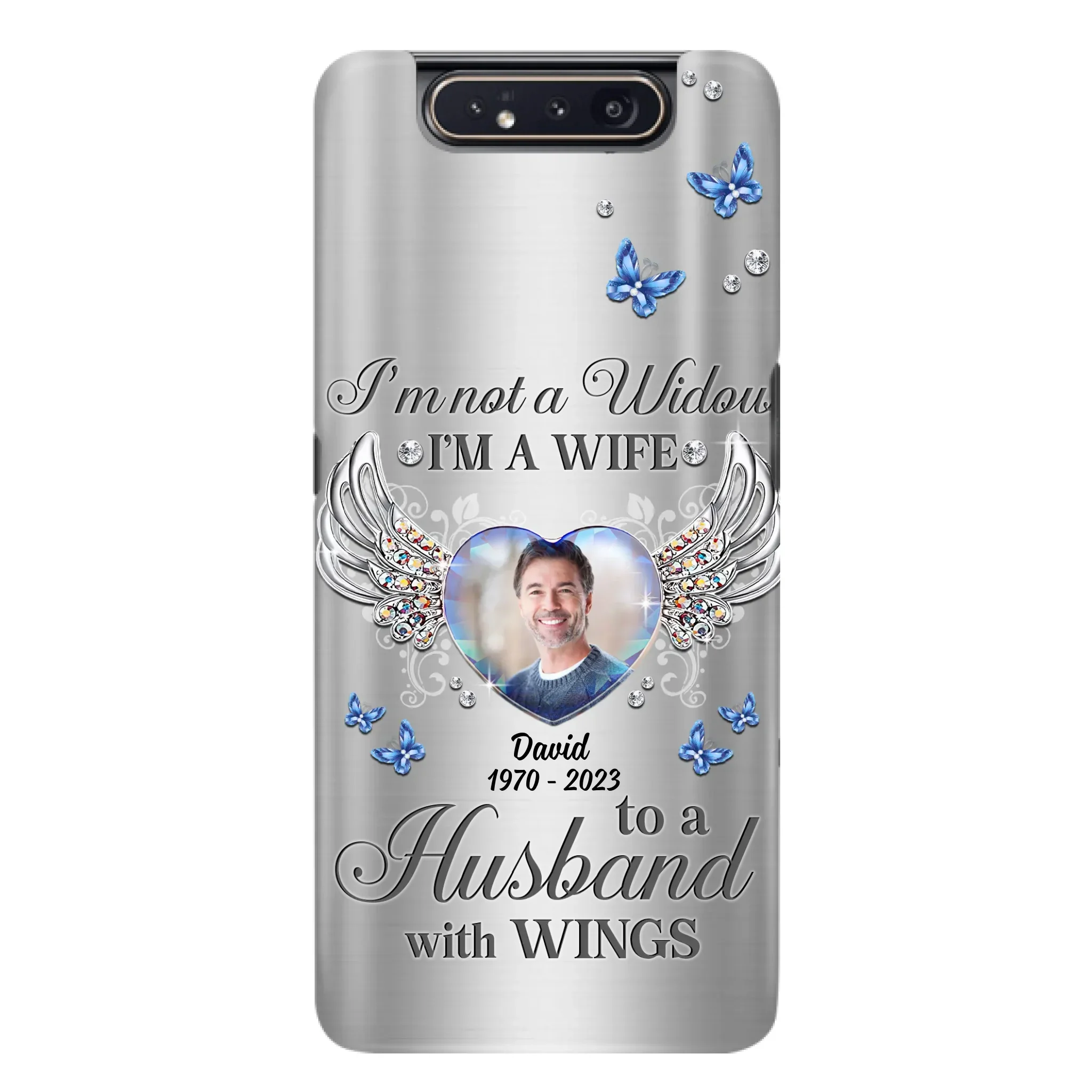 Personalized Memorial Husband Phone Case - Memorial Gift Idea - I'm Not A Widow I'm A Wife To A Husband With Wings - Case For iPhone/Samsung
