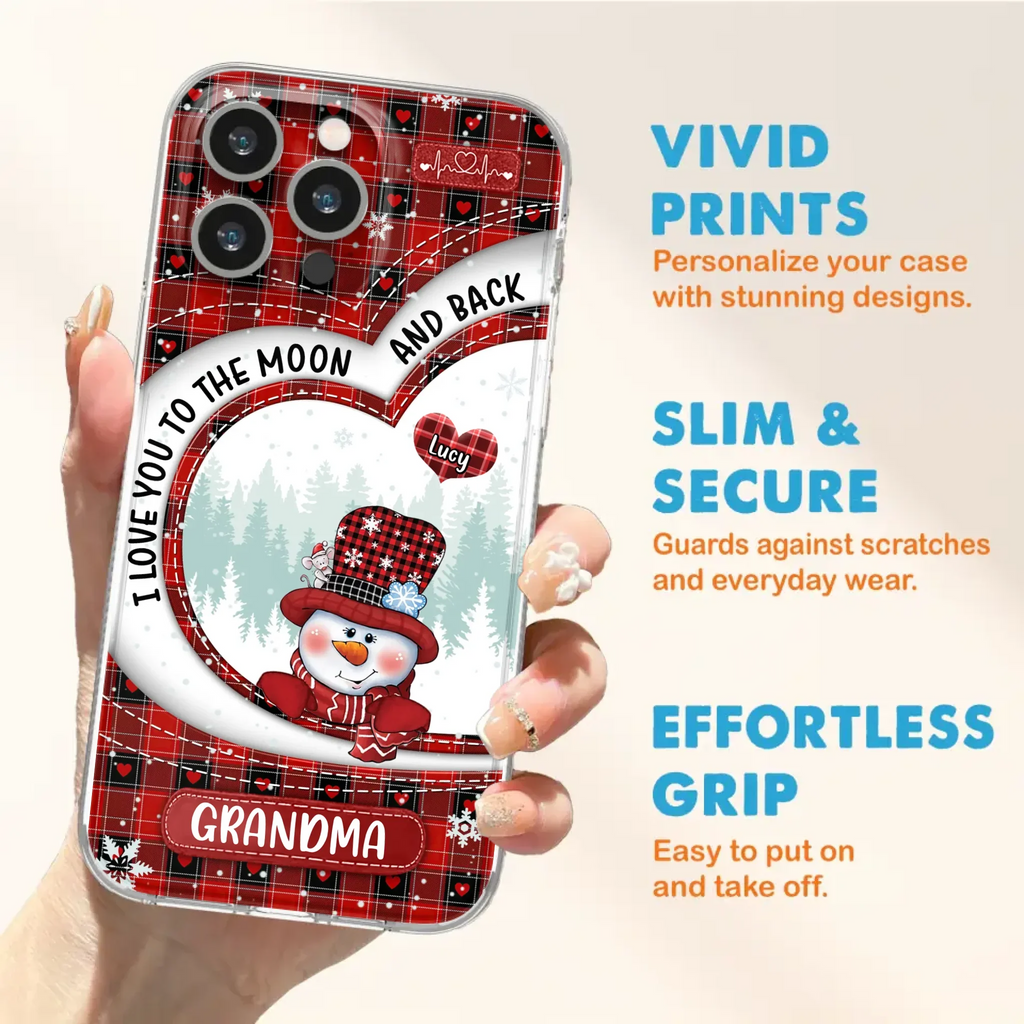 Custom Personalized Snowman Grandma Phone Case - Christmas Gift Idea For Grandma - Up to 12 Kids - Case For iPhone/Samsung - I Love You To The Moon And Back