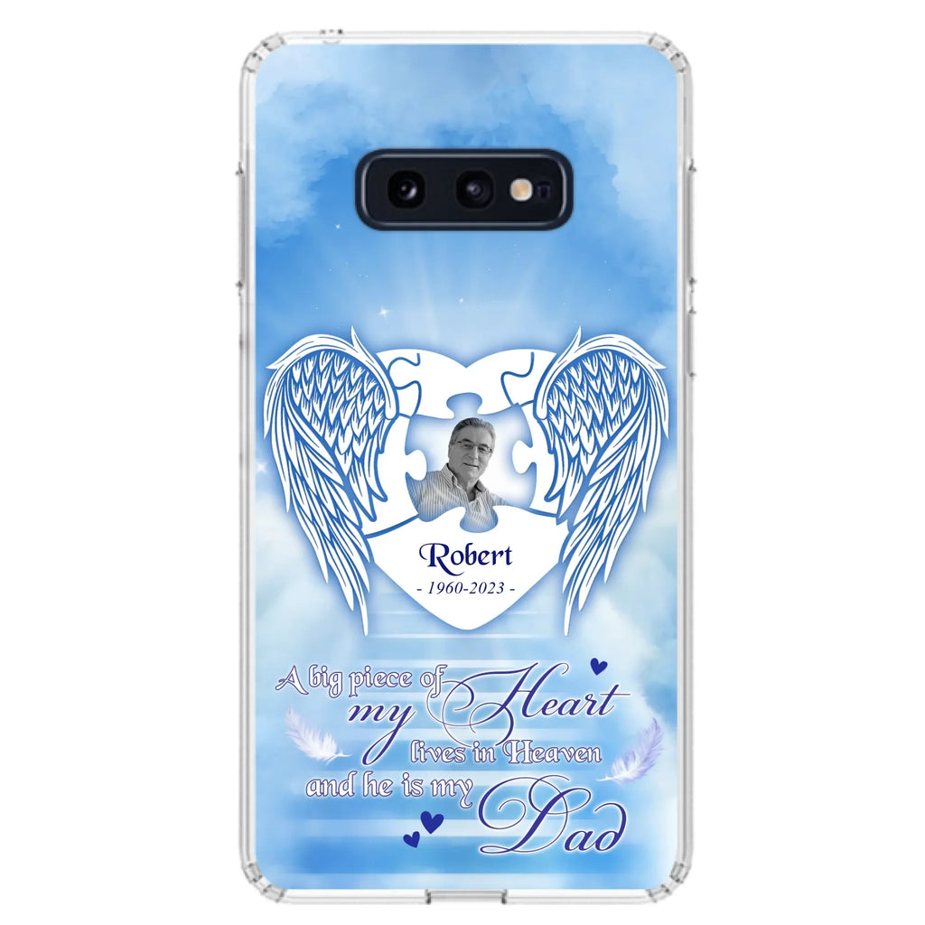 Custom Personalized Memorial Photo Phone Case - Memorial Gift Idea For Family - A Big Piece Of My Heart Lives In Heaven And He Is My Dad - Case For iPhone/Samsung