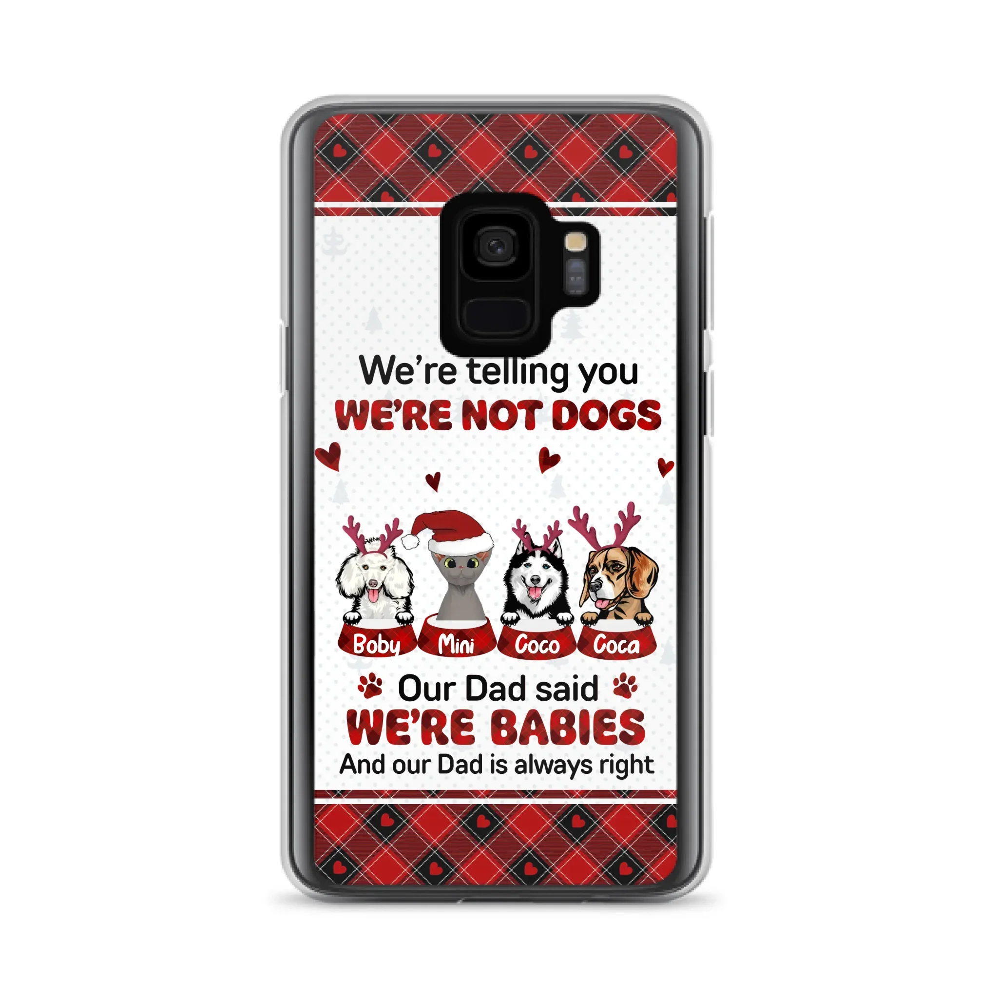 Custom Personalized Pet Phone Case - Gift Idea For Pet Lovers - Upto 4 Pets/Cats/Dogs - We're Telling You We're Not Dogs - Case For iPhone/Samsung