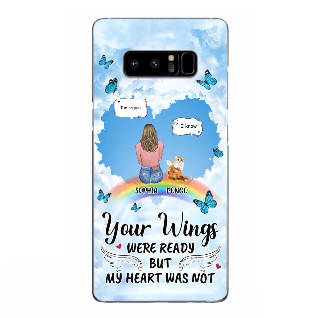Personalized Memorial Pet Phone Case - Gift Idea For Dog/Cat/Rabbits Owners - Upto 3 Pets - Your Wings Were Ready But My Heart Was Not - Case For iPhone/Samsung