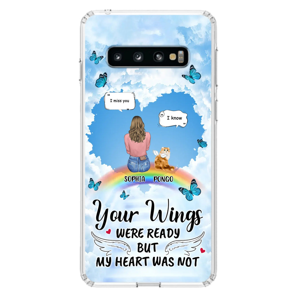 Personalized Memorial Pet Phone Case - Gift Idea For Dog/Cat/Rabbits Owners - Upto 3 Pets - Your Wings Were Ready But My Heart Was Not - Case For iPhone/Samsung
