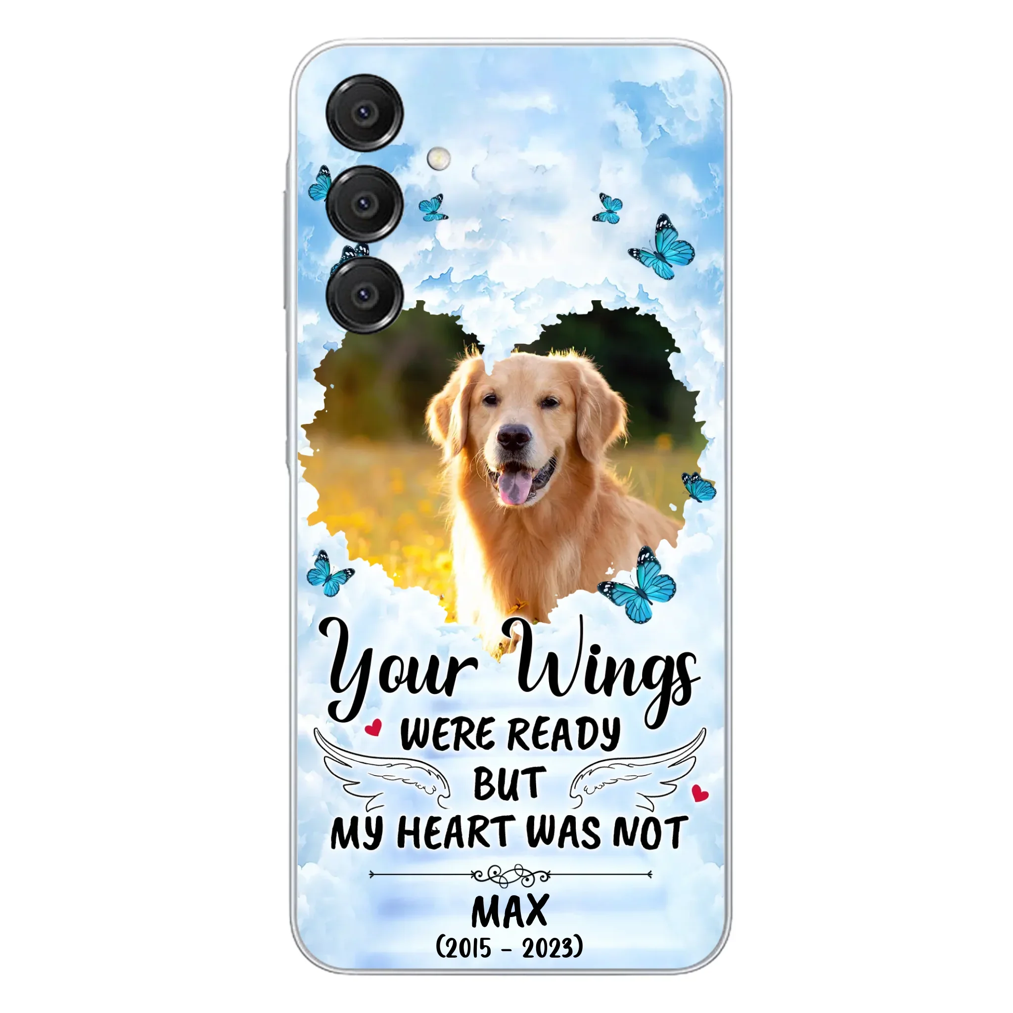 Custom Personalized Memorial iPhone/ Samsung Case - Upload Photo - Memorial Gift Idea For Family Member/ Pet Lover - Your Wings Were Ready But My Heart Was Not