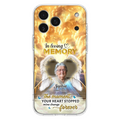 The Moment Your Heart Stopped Mine Changed Forever - Personalized Memorial iPhone/ Samsung Case - Upload Photo - Memorial Gift Idea
