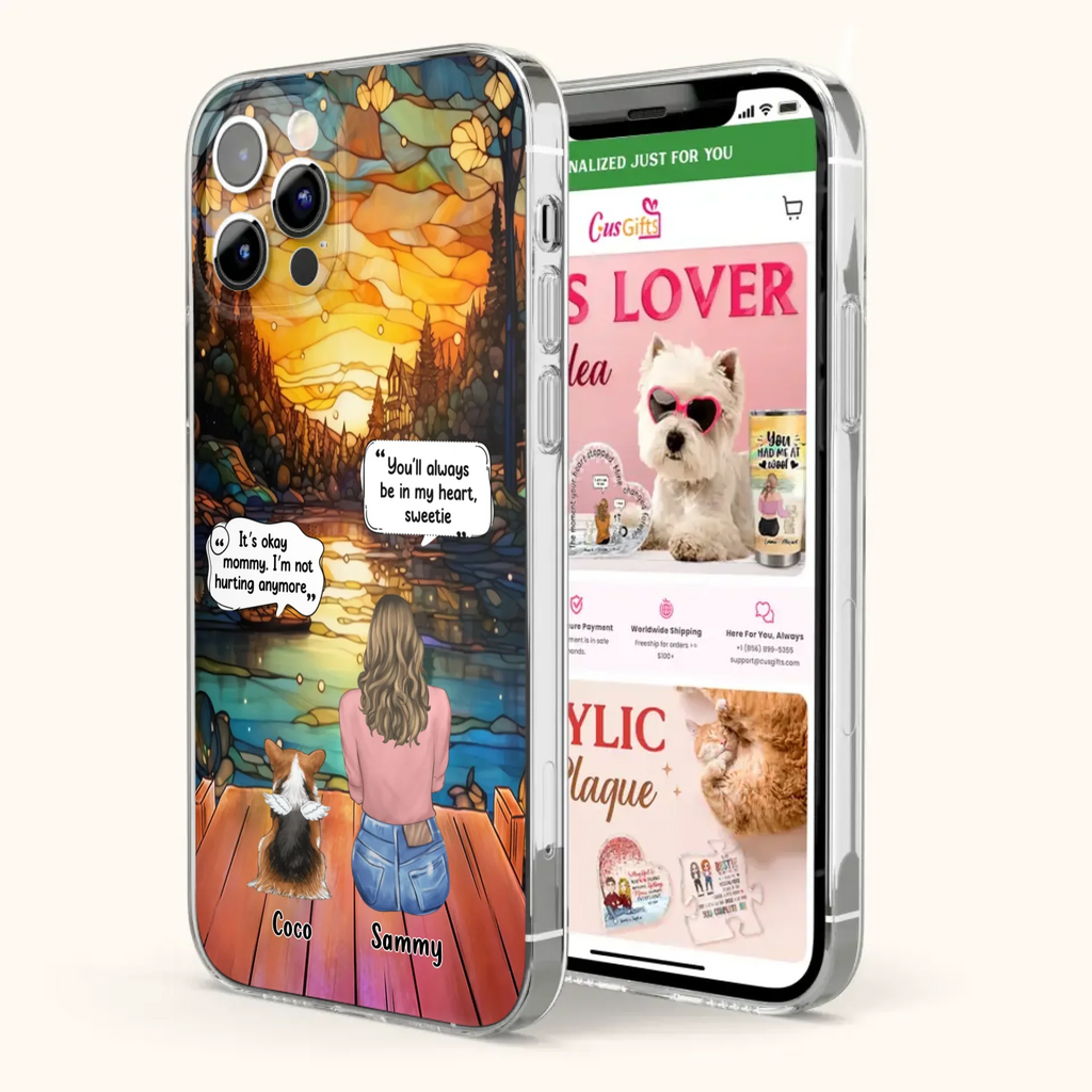Personalized Memorial Pet Phone Case - Memorial Gift Idea For Dog/Cat/Rabbits Owners - You'll Always Be In My Heart, Sweetie - Case For iPhone/Samsung