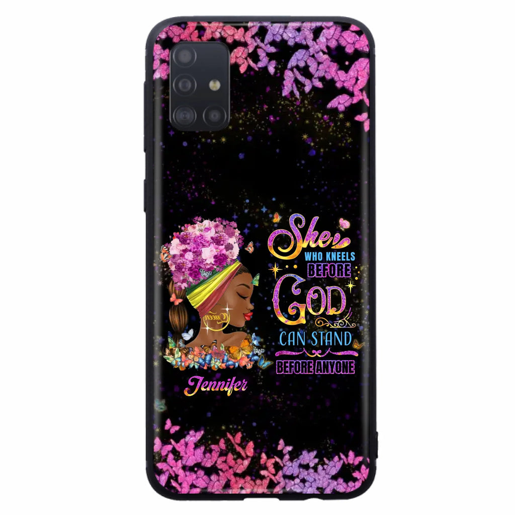 Custom Personalized Black Girl Phone Case - Gift Idea for Birthday/Friends - She Who Kneels Before God Can Stand Before Anyone - Case For iPhone/Samsung